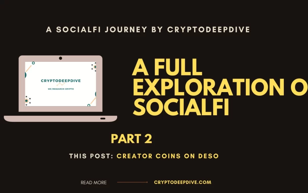 A Guide to SocialFi Part 2: Creator Coins on Deso